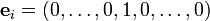 {\mathbf{e}}_i=(0,\ldots,0,1,0,\ldots,0)