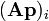 ({\mathbf{Ap}})_i